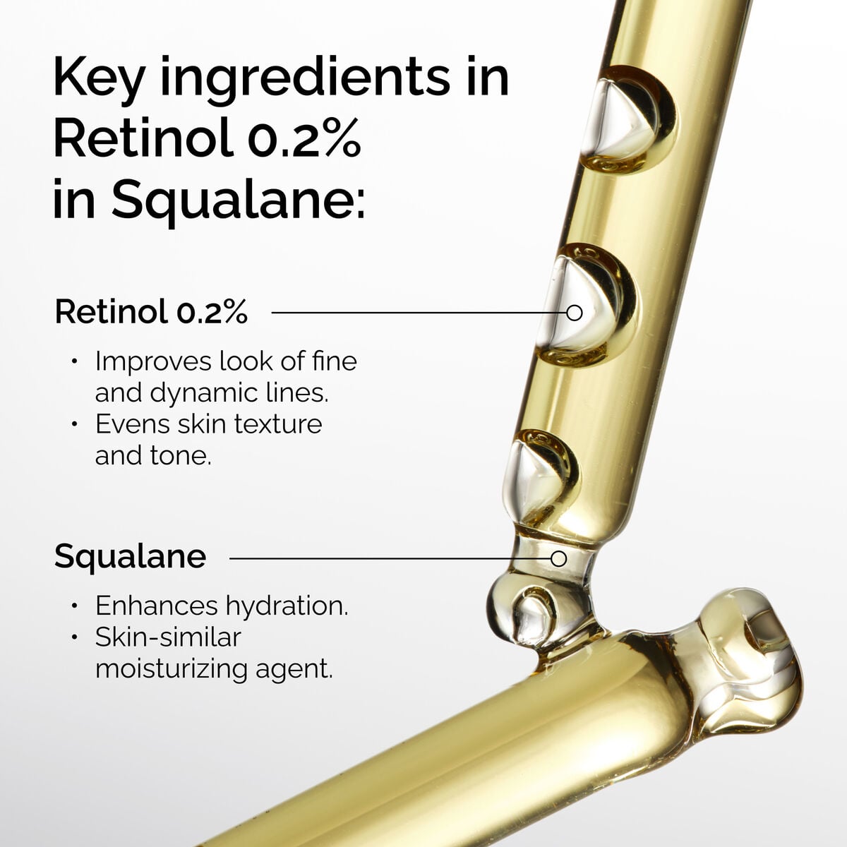 retinol-0-2-in-squalane-w1 FY25-D41247-ORD-Web-PDP-Rtnl-02pct-Sql-1x1-EN-2b.jpg